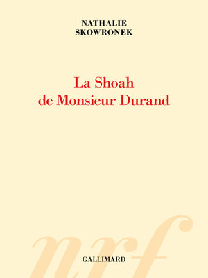 cover image of La Shoah de Monsieur Durand